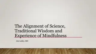 Mindfulness: Science, Wisdom, and Experience | Jen Lailey, MD