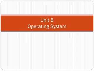 Operating Systems and Their Types