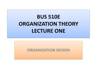 Organization Theory Lecture: Current Challenges and Trends