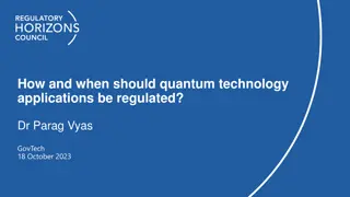 Regulating Quantum Technology Applications: Insights from Regulatory Horizons Council