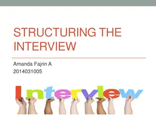 Effective Techniques for Conducting Structured Interviews