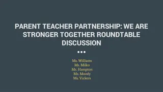 Strengthening the Parent-Teacher Partnership Roundtable Discussion