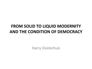 Transition of Modernity: Solid to Liquid