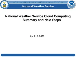 Cloud Computing Migration in National Weather Service - Insights & Recommendations