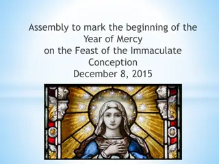 Assembly to Mark the Beginning of the Year of Mercy | Feast of the Immaculate Conception 2015