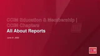 CCIM Institute Overview and Reports for Education and Membership