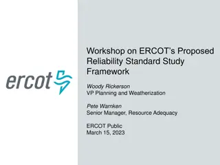 ERCOT Proposed Reliability Standard Study Framework Overview