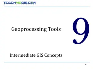 Geoprocessing Tools for GIS Problem Solving