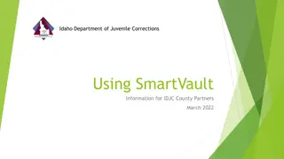 Transition to SmartVault for Juvenile Information Submission