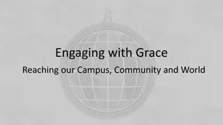 Engaging with Grace: Transforming Lives Through Faith and Action