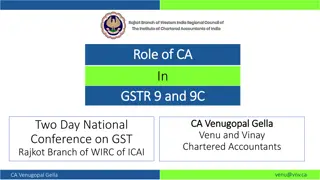 Role of Chartered Accountants in GSTR-9 and GSTR-9C Filing