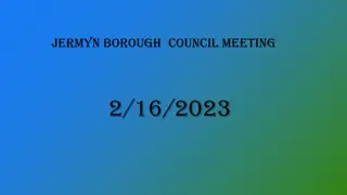 Jermyn Borough Council Meeting Highlights and Financial Reports