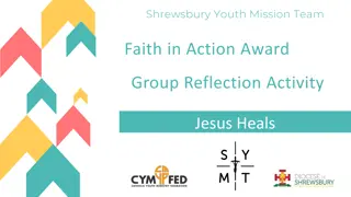 Youth Mission Team Reflections: Faith in Action Awards and the Healing Power of Jesus
