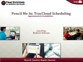 TracCloud Scheduling Appointments & Availabilities at 2022 Annual Redrock Conference