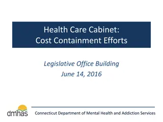 Cost Containment Strategies for Mental Health and Addiction Services in Connecticut