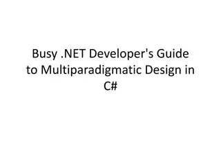 Multiparadigmatic Design in C# - A Comprehensive Overview