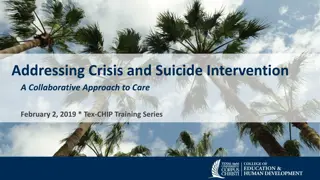 Collaborative Approach to Crisis and Suicide Intervention