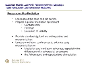 Effective Tools for Managing Parties and Party Representatives in Mediation
