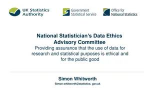 UK Statistics Authority: Ensuring Ethical Use of Data for Public Good