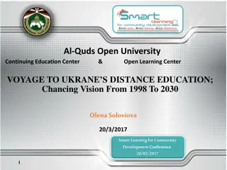 Distance Education in Ukraine: Challenges and Opportunities