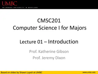 CMSC201 Computer Science I Course Overview and Objectives