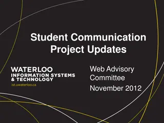 Student Communication Project Updates and Mobile Development Overview