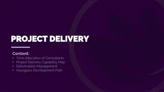 Consultant Time Allocation and Deliverables Management in Project Delivery