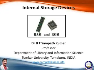 Primary Storage Devices in Computer Systems