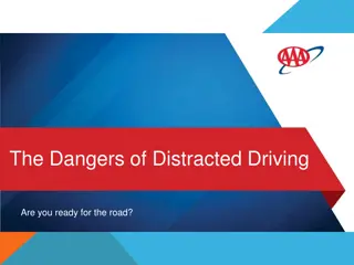 Distracted Driving Risks and Solutions