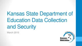Kansas State Education Data Collection System Overview