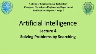 Artificial Intelligence - Problem Solving by Searching Techniques