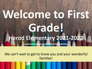 Exciting First Grade Welcome and Information at Herod Elementary