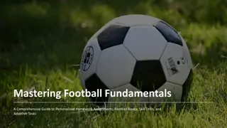 Mastering Football Fundamentals: A Comprehensive Guide to Skill Development and Game Strategy