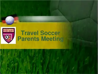 Travel Soccer: Parents Meeting and Program Overview