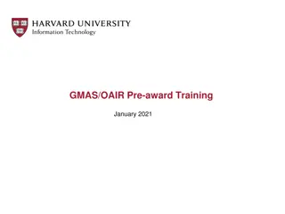 OAIR Project: Integration with GMAS and Impact on Pre-Award Processes