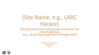 Improving Viral Load Cascade in Healthcare Settings