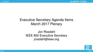 IEEE 802 July 2017 Plenary Meeting Agenda and Reports
