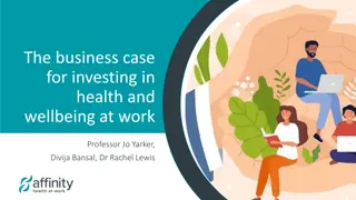 Investing in Health and Wellbeing at Work - The Business Case Analysis
