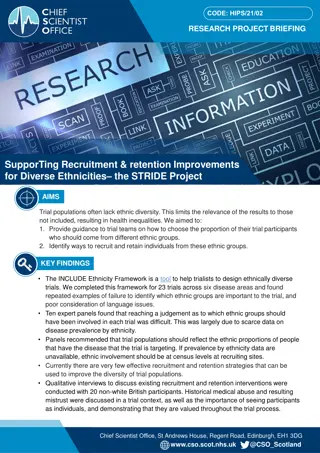 Supporting Recruitment and Retention Improvements for Diverse Ethnicities in Trial Populations