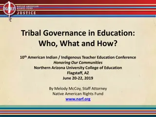 Tribal Governance in Education: Insights and Perspectives