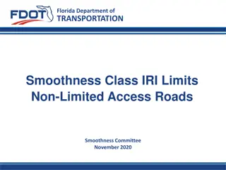 Florida Department of Transportation Smoothness and Incentive Data