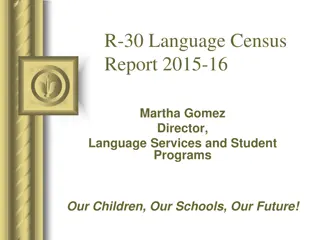 Language Census Reports in Education