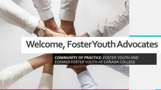 Empowering Foster Youth Advocates: Resources and Support at Cañada College