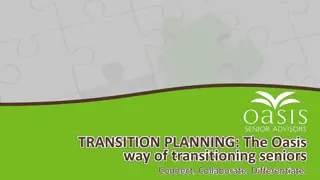 Senior Transition Services by Oasis: Connect, Collaborate, Differentiate