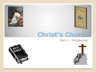 Building Christ's Church: Introducing the Foundation