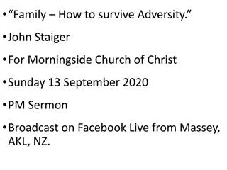 Surviving Adversity in Family - Insights from John Staiger Sermon