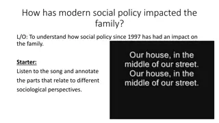 Impact of Modern Social Policy on Families Since 1997