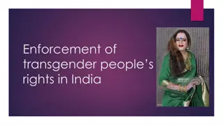 Enforcement of Transgender Rights in India: Challenges and Progress
