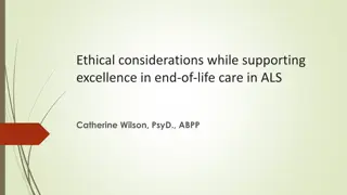 Ethical Considerations in ALS End-of-Life Care