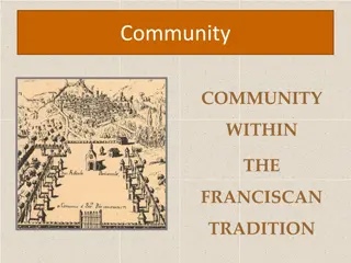 Exploring the Franciscan Tradition in Community and Social Structure